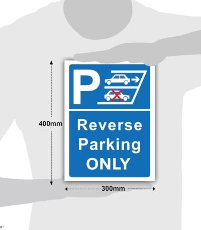 Reverse Parking Sign 2mm aluminum sheet with reflective sheet printing Signage